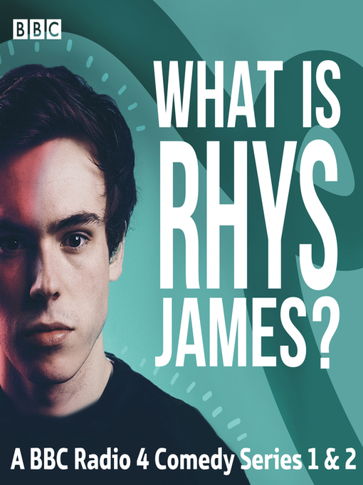 Title details for What is Rhys James? by Rhys James - Available